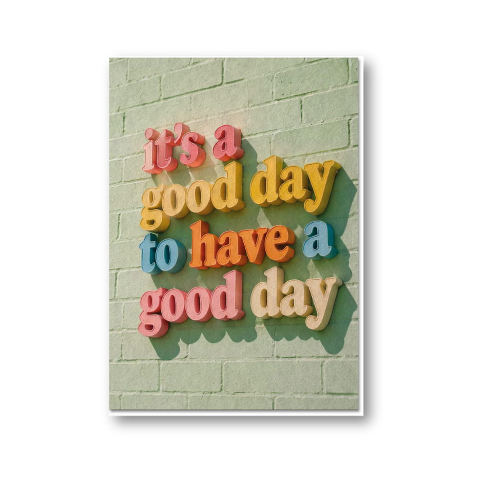 Postkarte - it's a good day