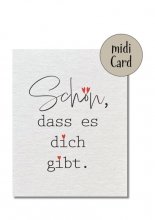 Postkarte Mini - Schön dass es Dich gibt