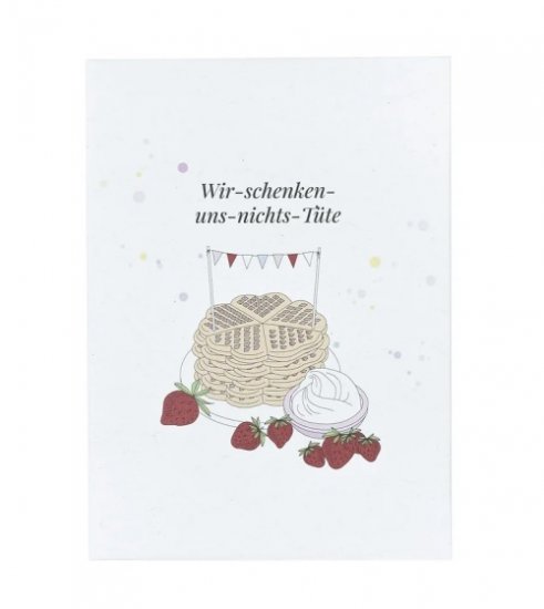 Blumensaat Geschenk - Wir schenken uns nichts - Erdbeeren - zum Schließen ins Bild klicken