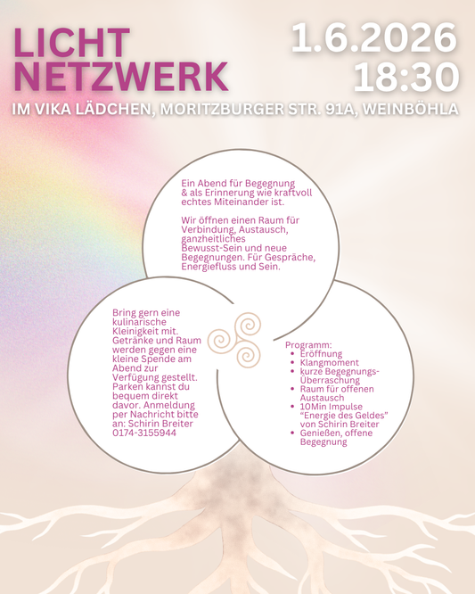 Event 1.6. • Licht Netzwerk - Begegnung, Austausch, Verbindung