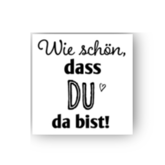 Papierserviette M • Wie schön, dass du