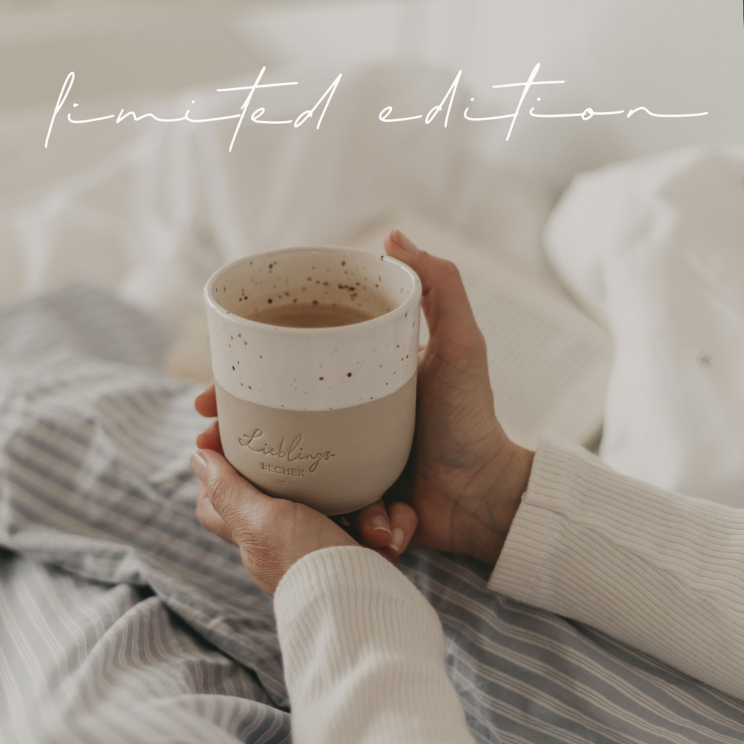 Becher - Lieblingsbecher • limitiert