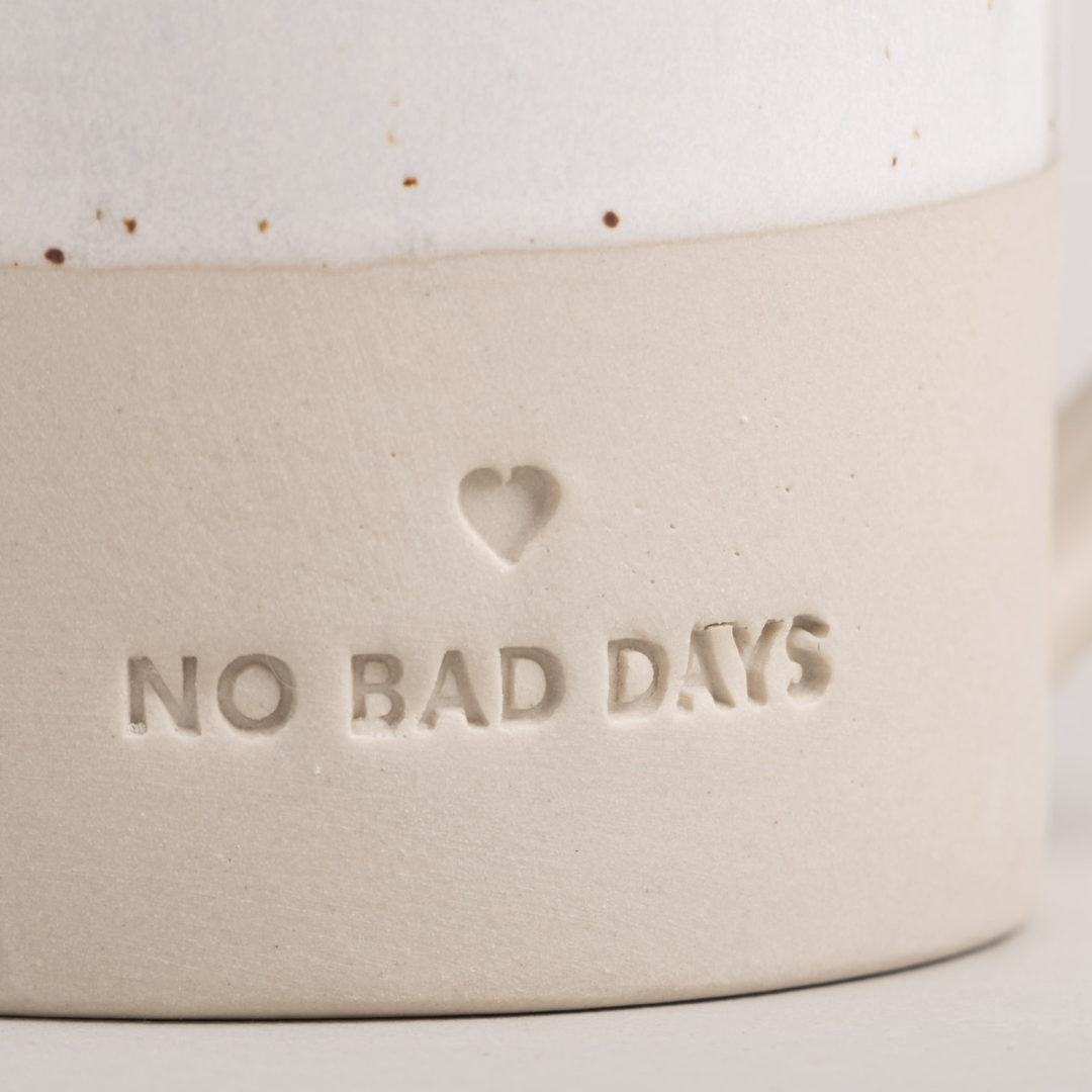 Tasse - No Bad Days