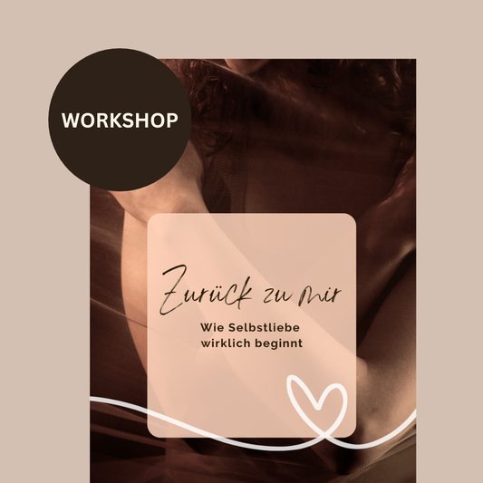 Event 06. Februar • Mini-Workshop: Selbstliebe beginnt mit Selbstachtung