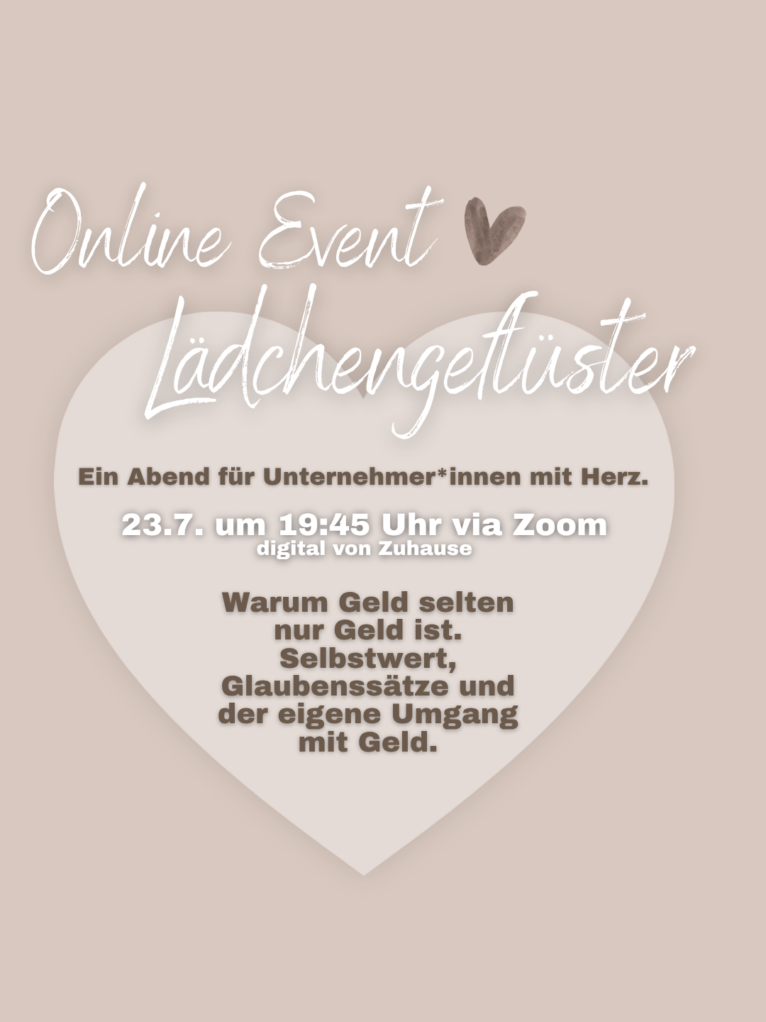 Event 23.7. • 19:45 Uhr • Geld beginnt im Kopf – Selbstwert, Geld & innere Überzeugungen verstehen • per ZOOM
